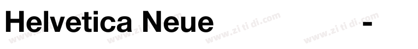 Helvetica Neue极简工业无字体转换 Helvetica Neue极简工业无字体转换